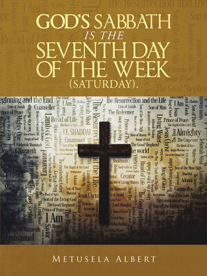 cover image of God's Sabbath  Is the Seventh  Day of the  Week  (Saturday).